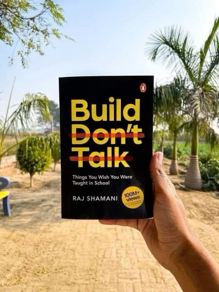 Build, Don't Talk: Things You Wish You Were Taught in School