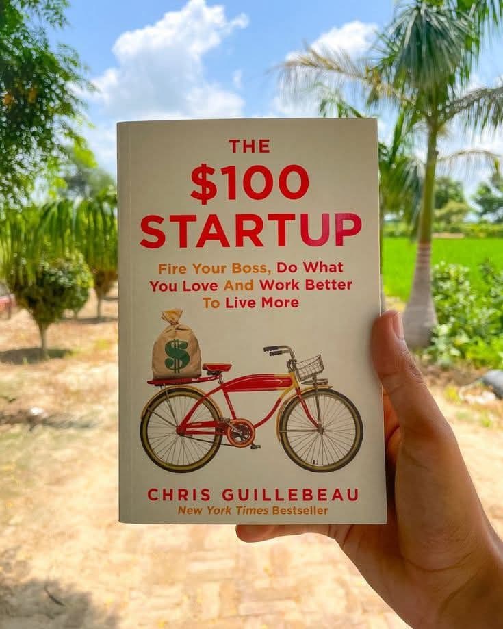 The $100 Startup: Reinvent the Way You Make a Living, Do What You Love, and Create a New Future
